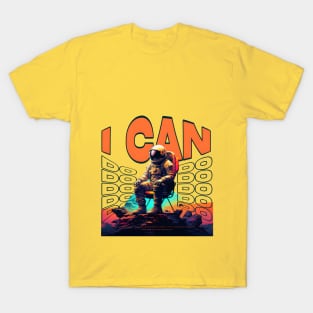 I Can Do It Classic spaceman T-Shirt